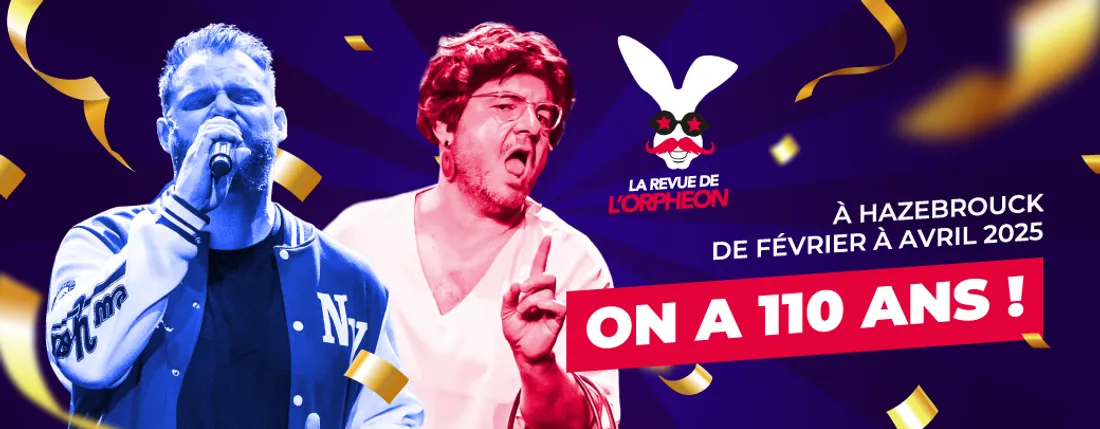 110 ans de la Revue de l'Orphéon