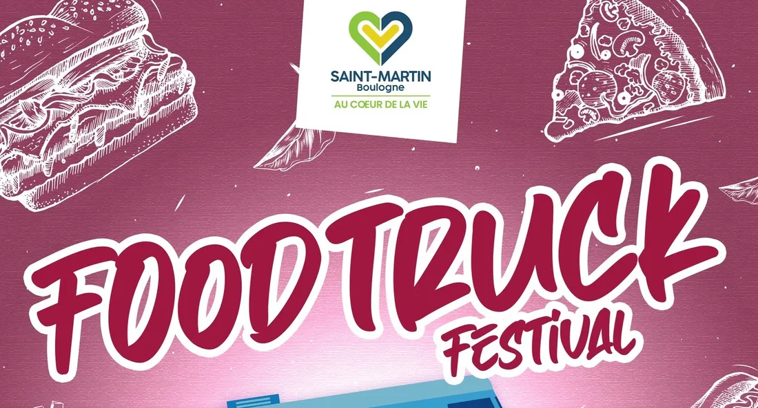 5ème Foodtruck Festival St Martin Boulogne