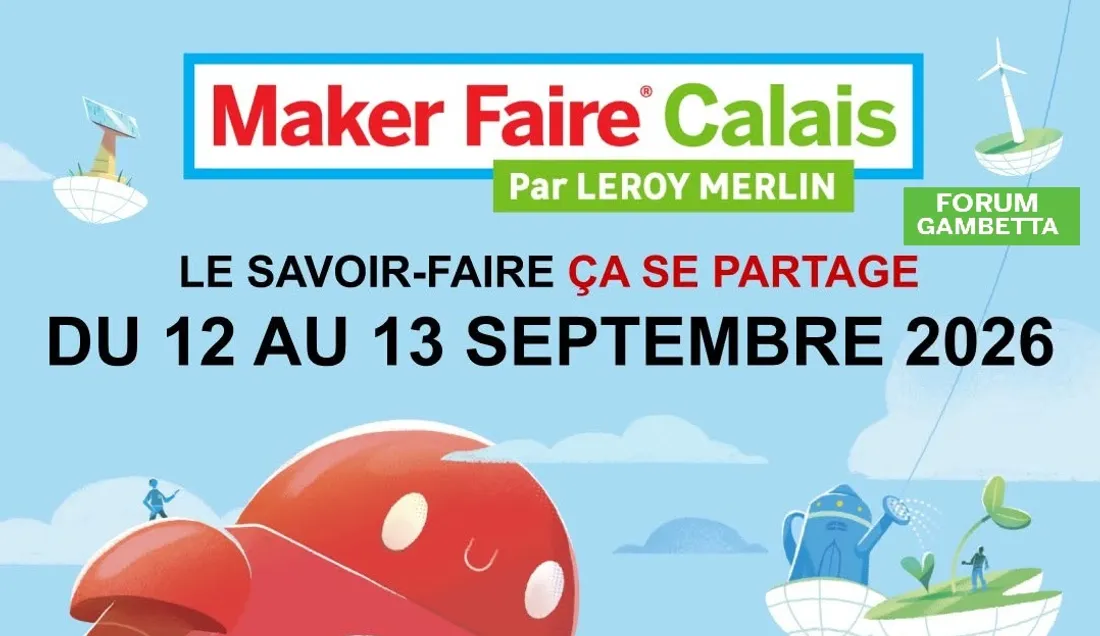 1er Maker-Faire Calais 2026