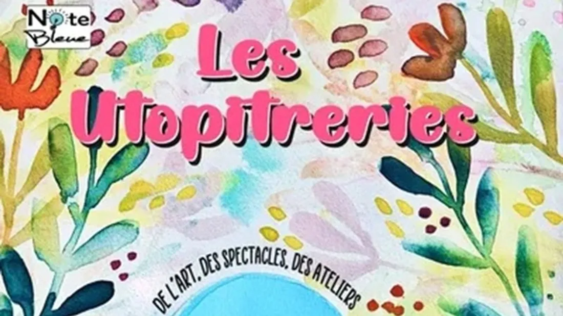 Utopitreries 2026 - La Note Bleue
