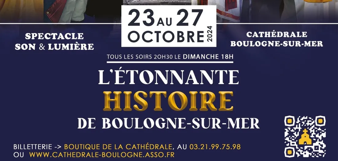 Son et Lumière : l'Etonnante Histoire de Boulogne-sur-Mer