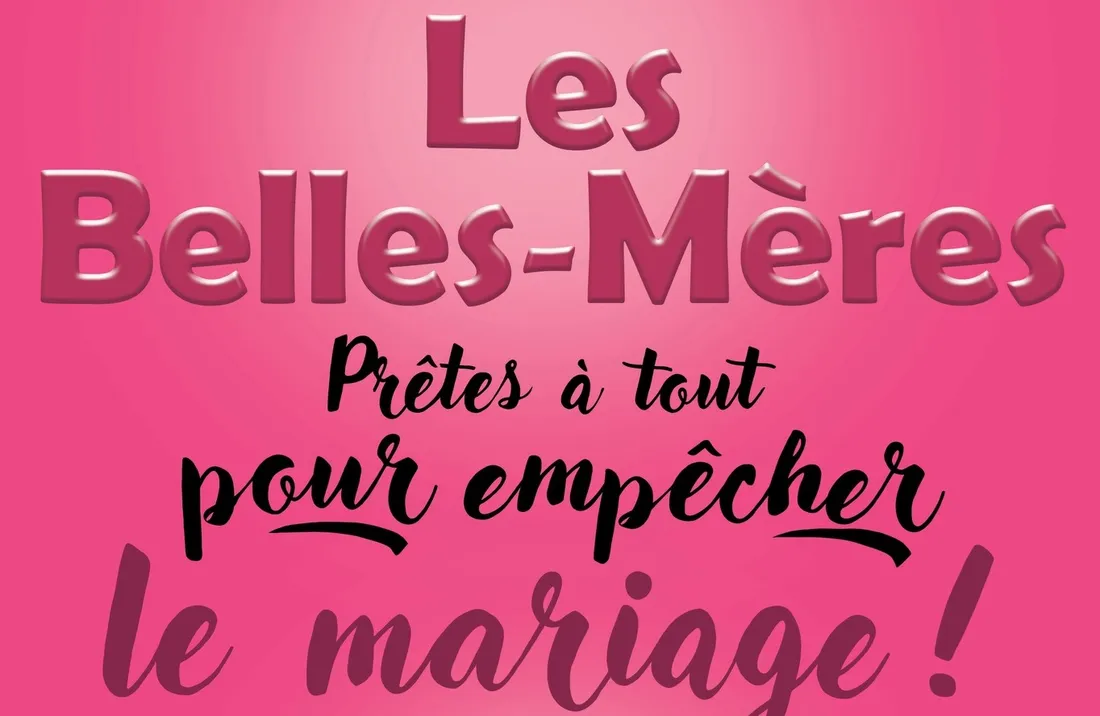 Les Belles-Mères 2025