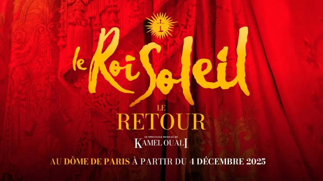 Le Son Tout Neuf du Jour : Le Roi Soleil – Tant qu’on rêve encore 2025