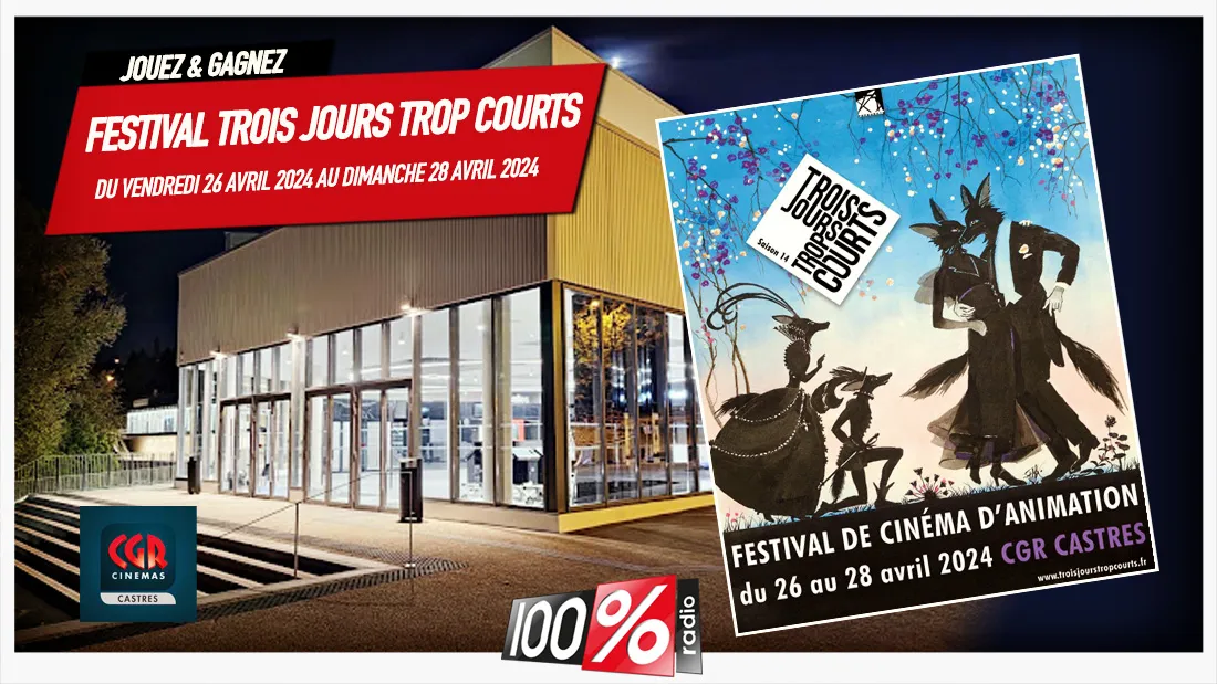 FESTIVAL TROIS JOURS TROP COURTS