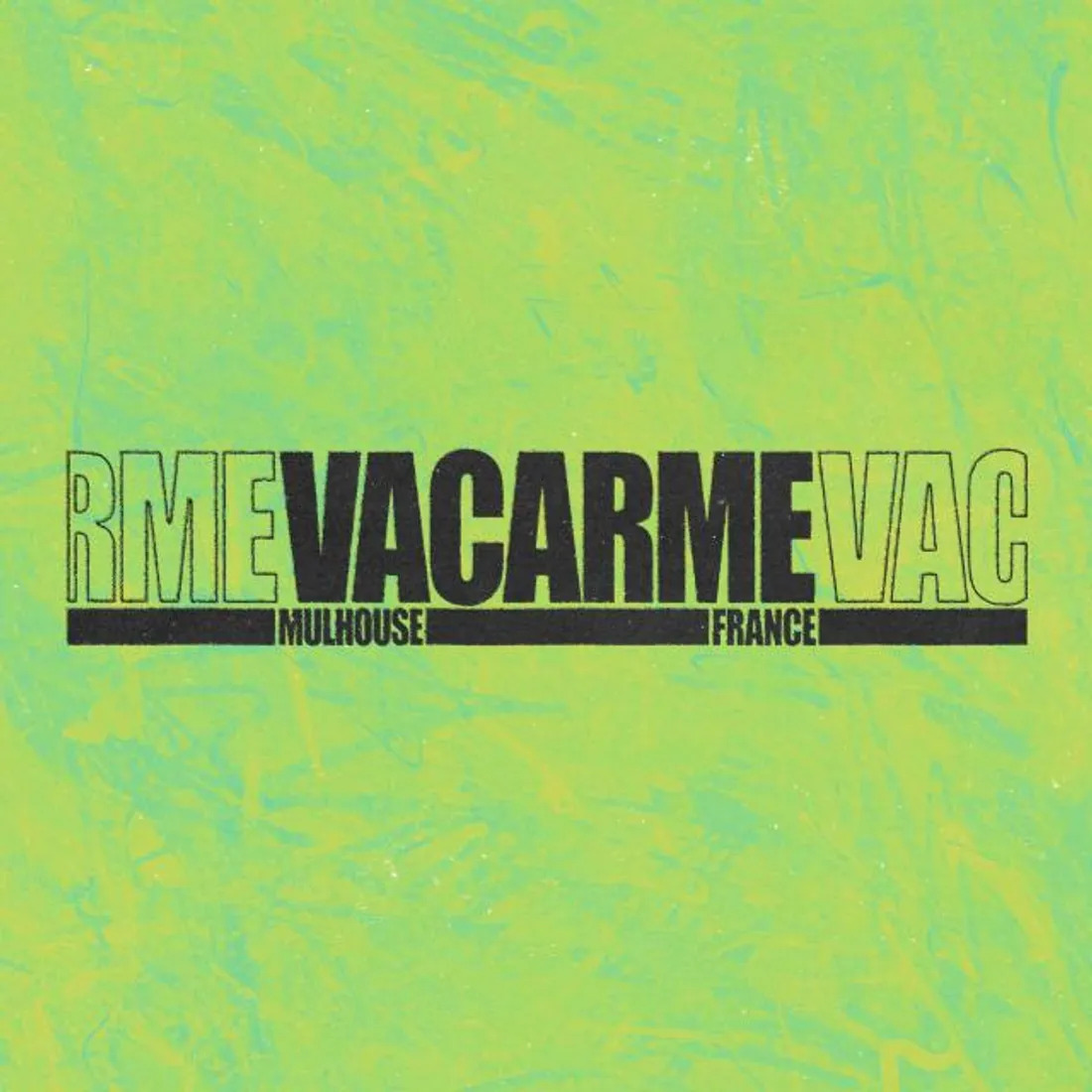 Soirée VACARME au Noumatrouff