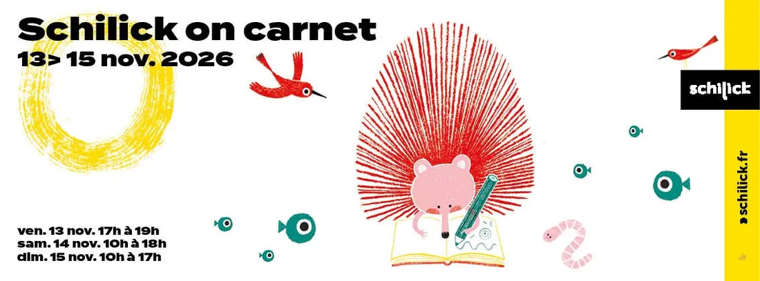 Schilick on carnet - 14ème salon de  Illustration et livre jeunesse