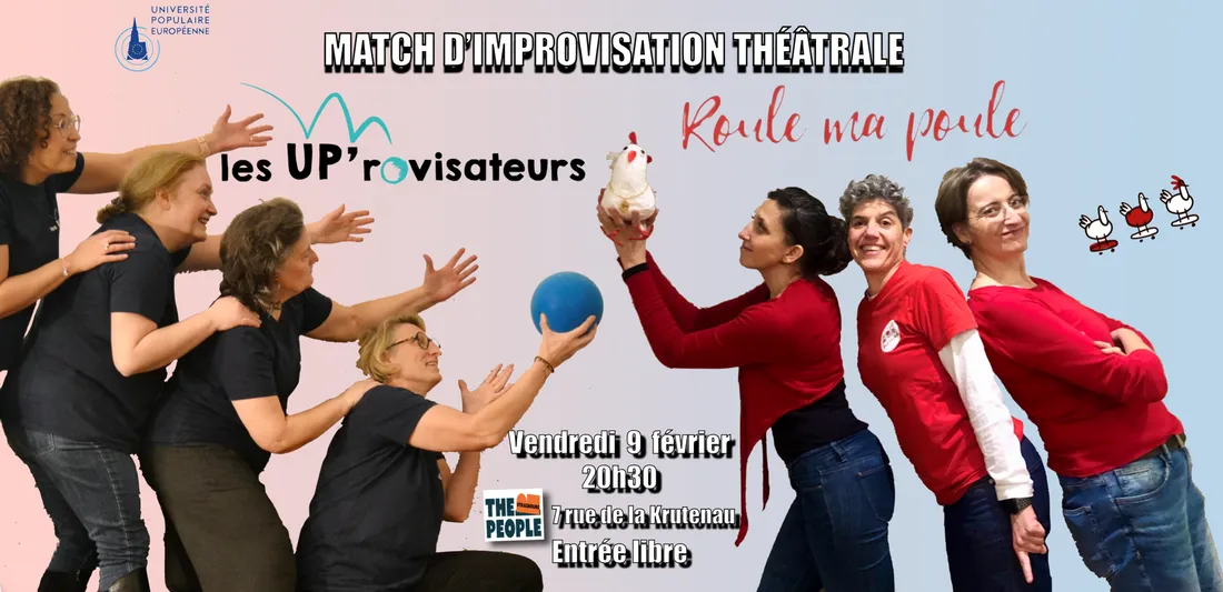 Les UP’rovisateurs accueillent Roule ma poule