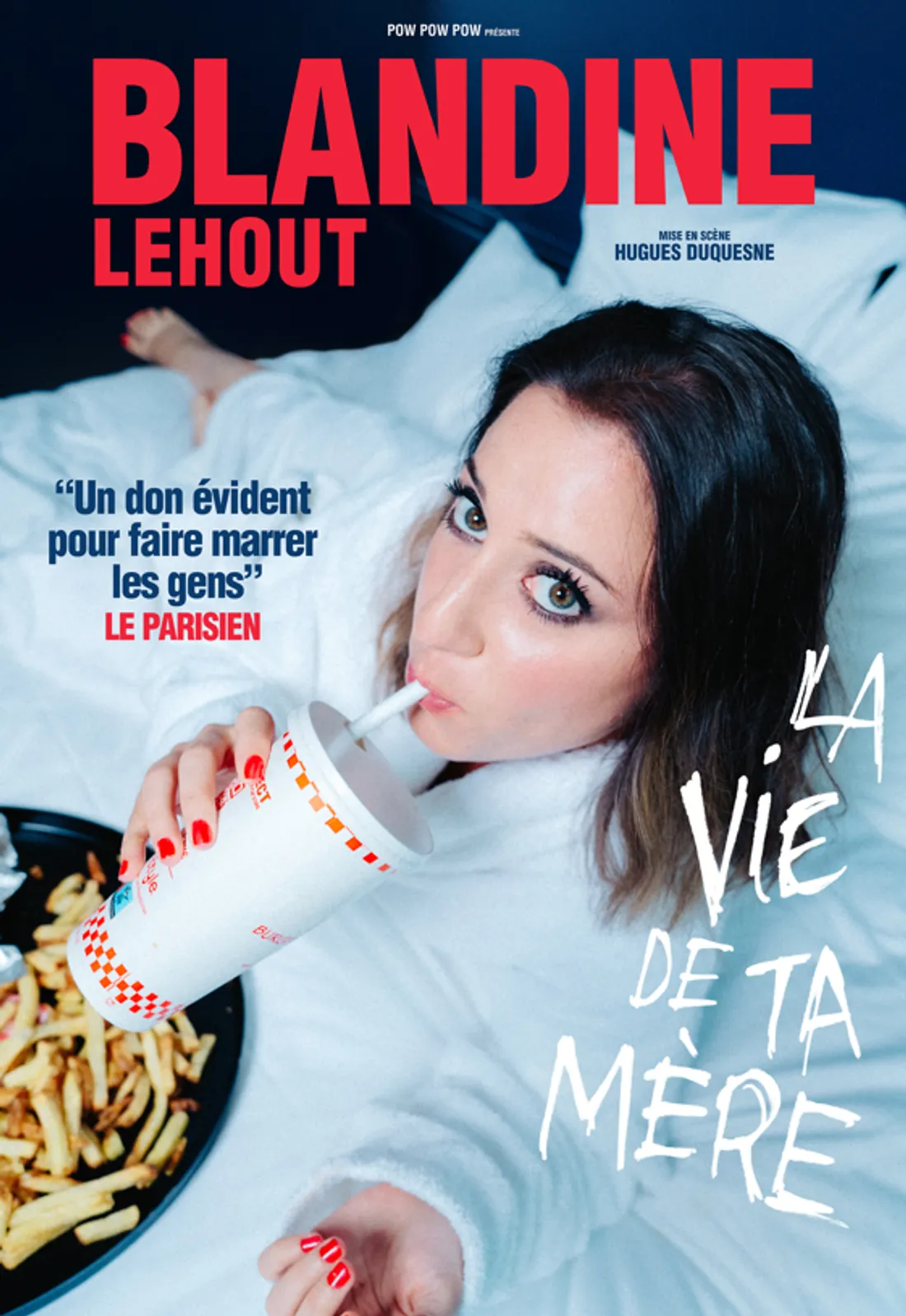 Blandine Lehout dans «  La Vie de Ta Mère »