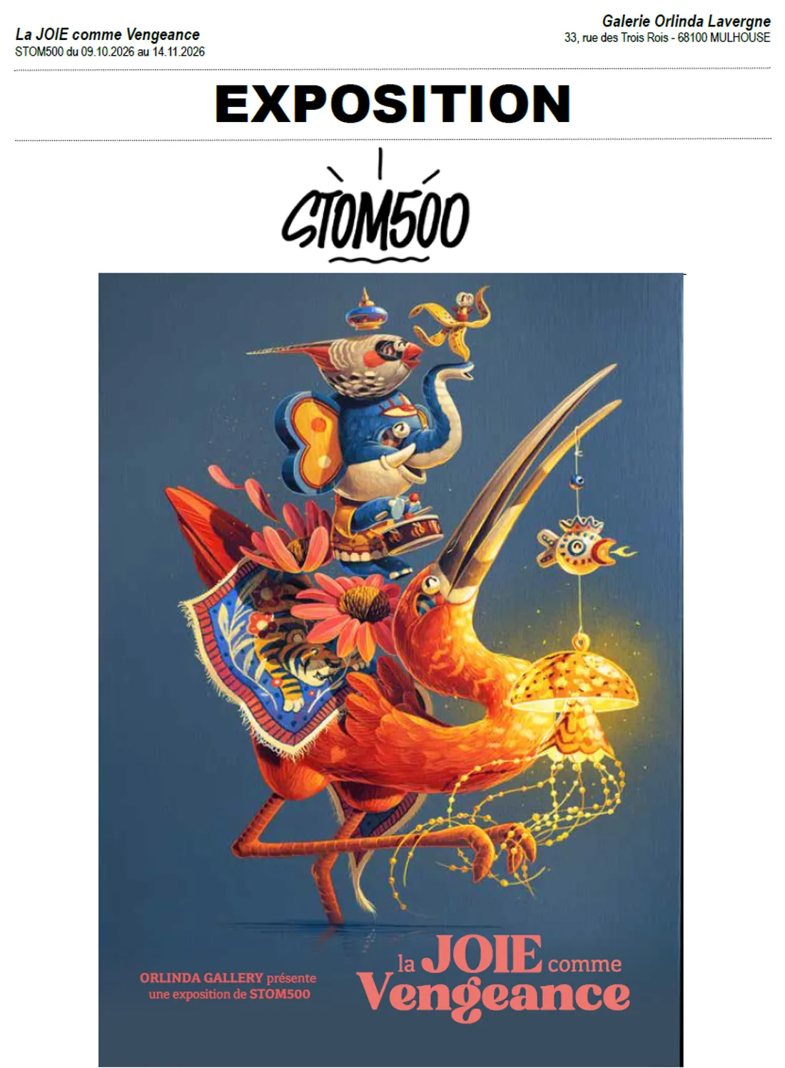 Exposition "La JOIE comme Vengeance" par STOM500