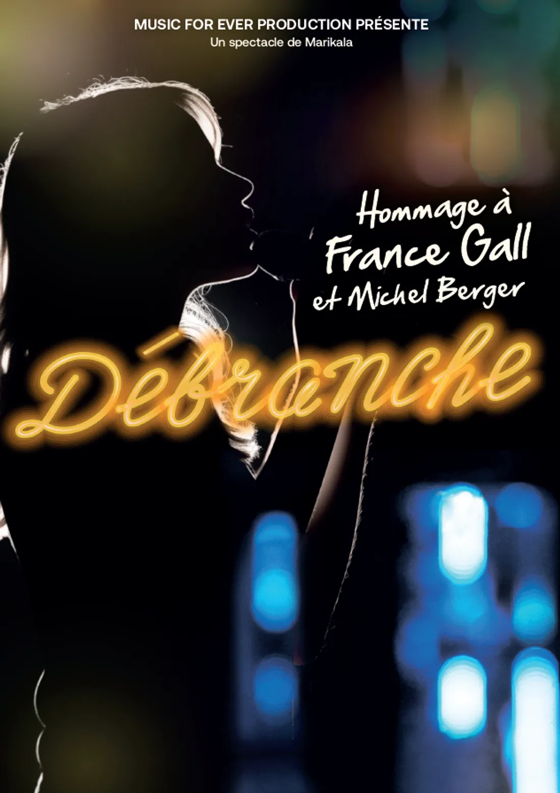 DÉBRANCHE - Hommage à France Gall et Michel Berger