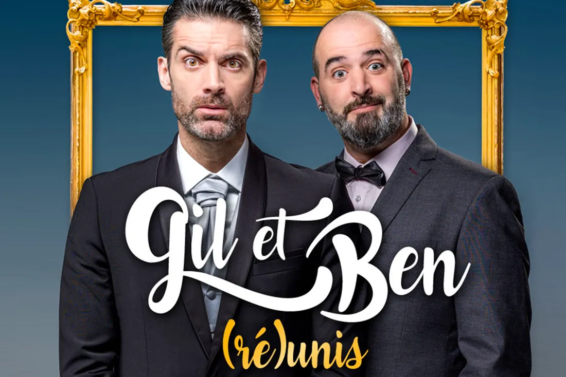GIL & BEN [RÉ]UNIS