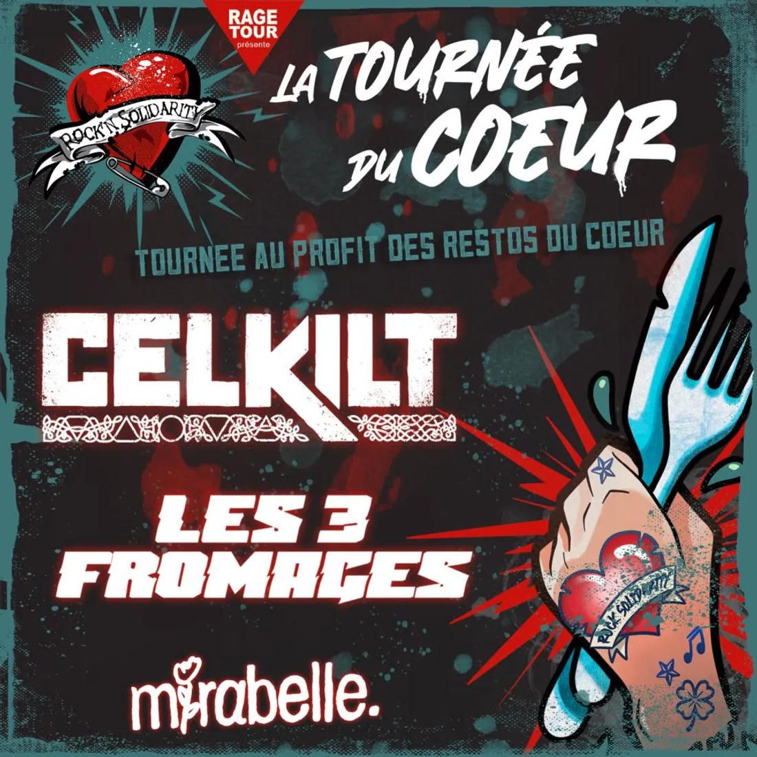 La tournée du coeur : CELKILT + LES 3 FROMAGES + MIRABELLE au Noumatrouff