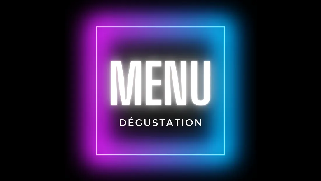 Menu Dégustation