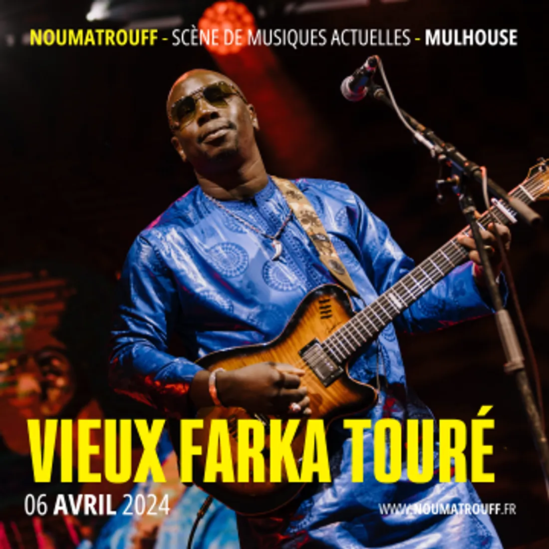 VIEUX FARKA TOURÉ + PREMIÈRE PARTIE noumatrouff