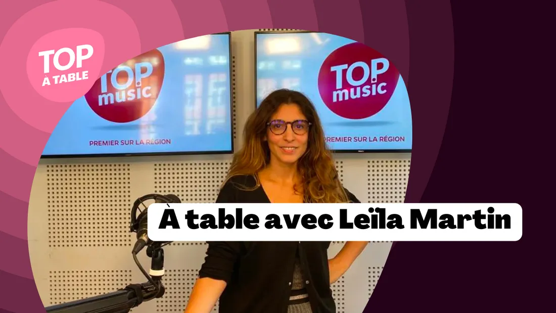 A table avec Leïla Martin