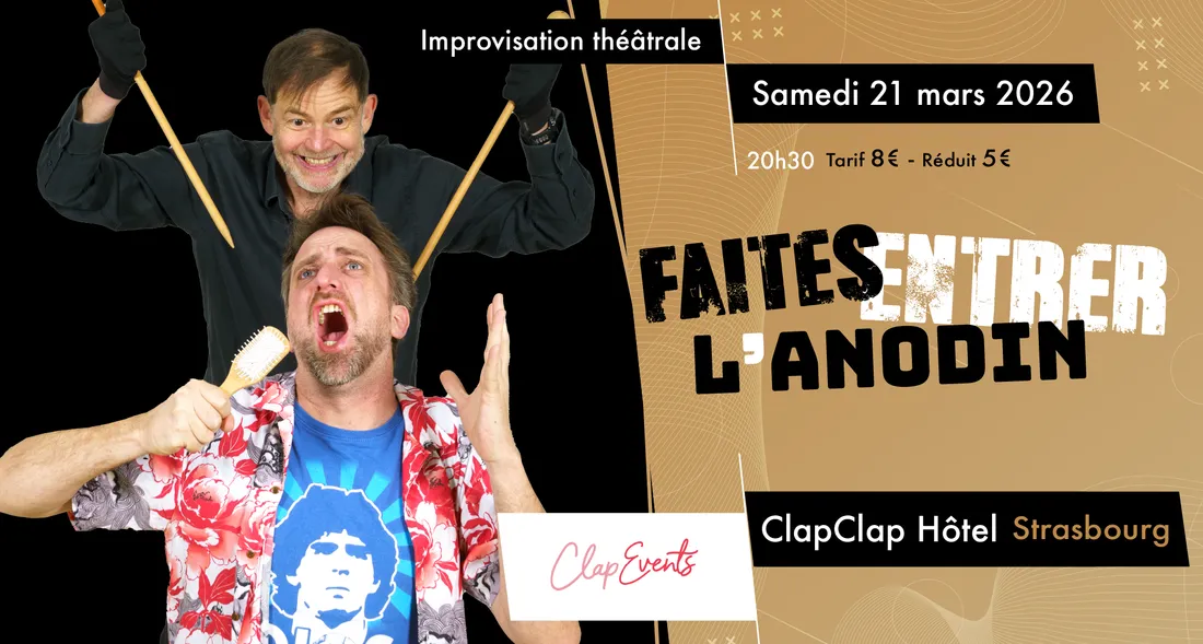 Faites entrer l'Anodin au ClapClap Hôtel