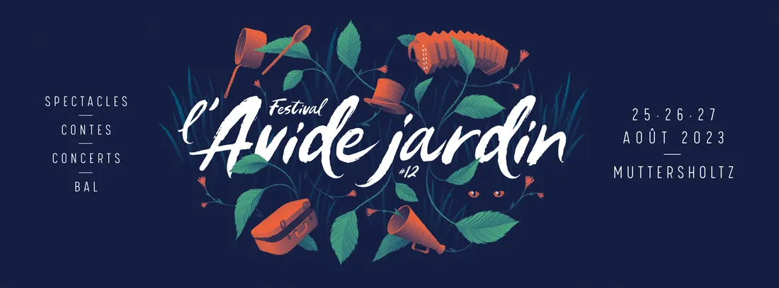 L'AVIDE JARDIN # 12 - du 25 au 27 août 2023