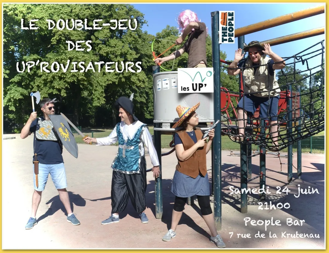 Le double jeu des UP’rovisateurs