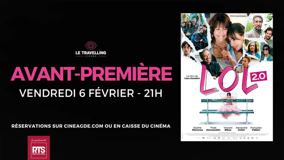Gagnez vos places pour l'avant première de LOL2.0 au Cinéma Le Travelling d'Agde