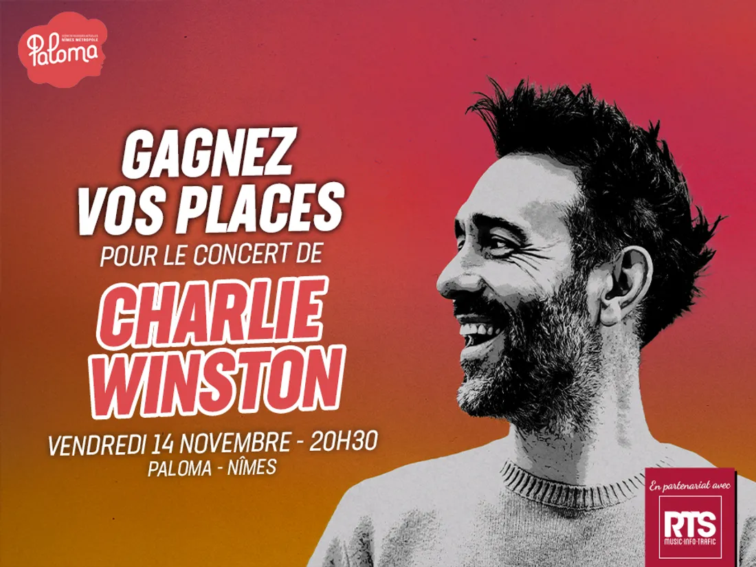 Gagnez vos places pour Charlie Winston à Paloma