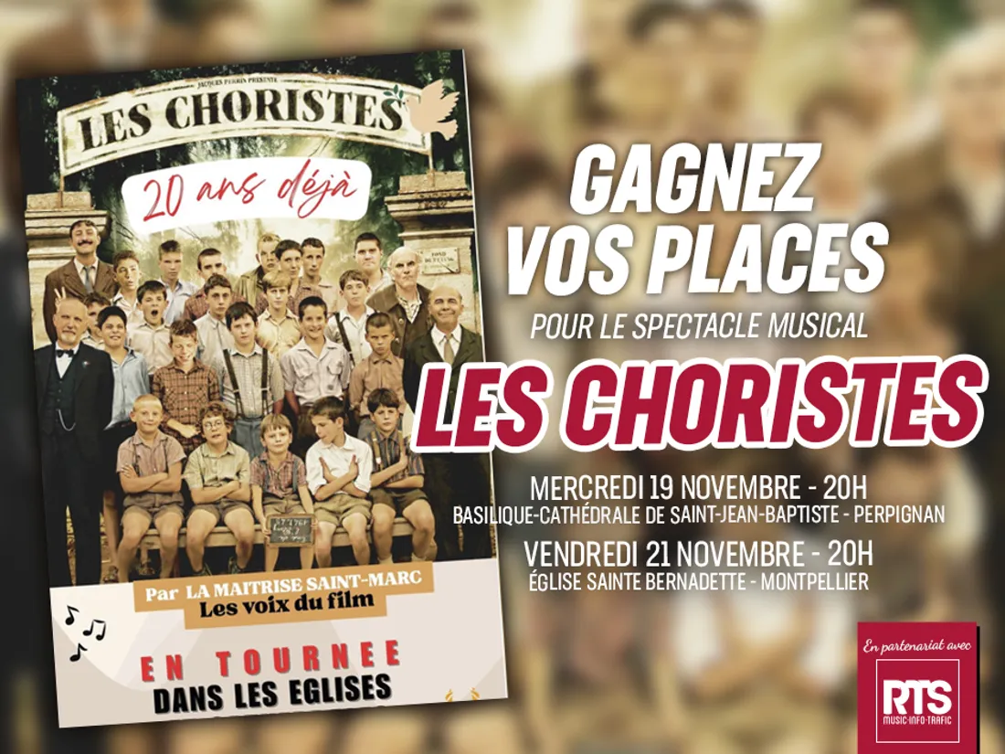 Les Choristes à Perpignan et Montpellier