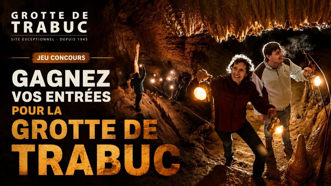 Gagnez vos entrées pour les Grottes de Trabuc octobre 2026