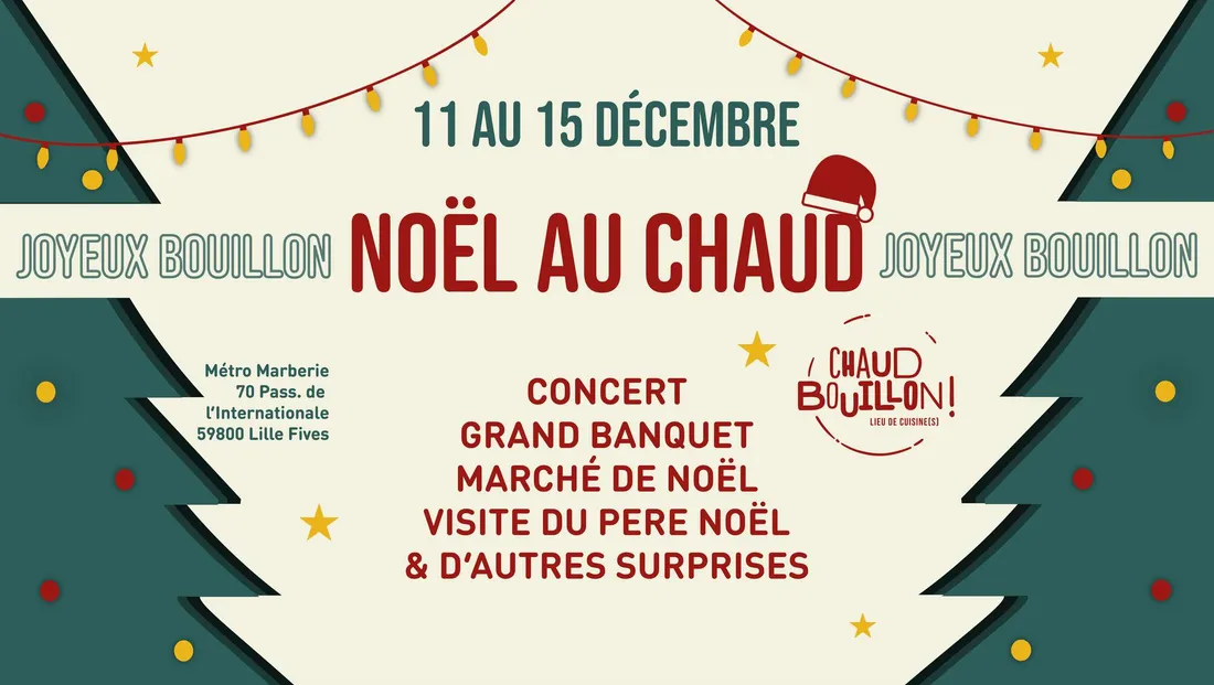 C'est Noel à Chaud Bouillon