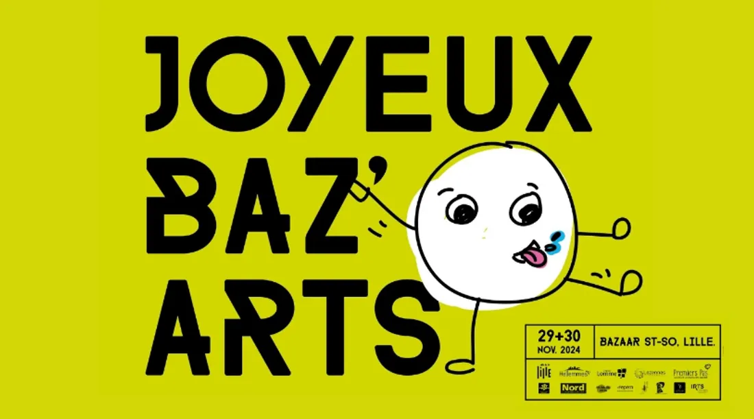 Festival "Joyeux Baz'Arts" à la gare Saint-Sauveur