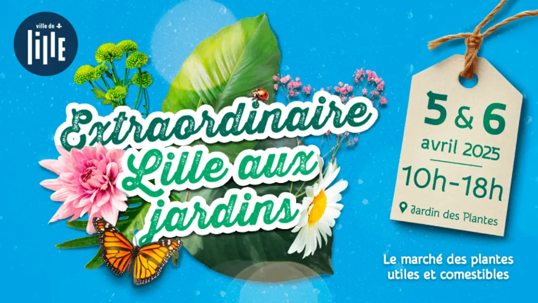 "Lille aux jardins" revient ces 5 et 6 avril