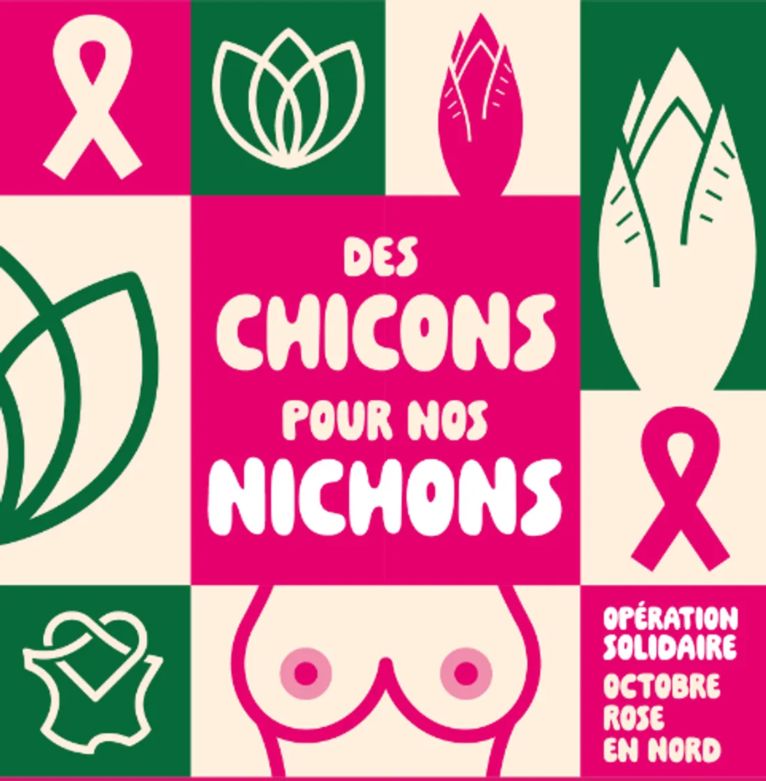 Des chicons pour nos nichons 
