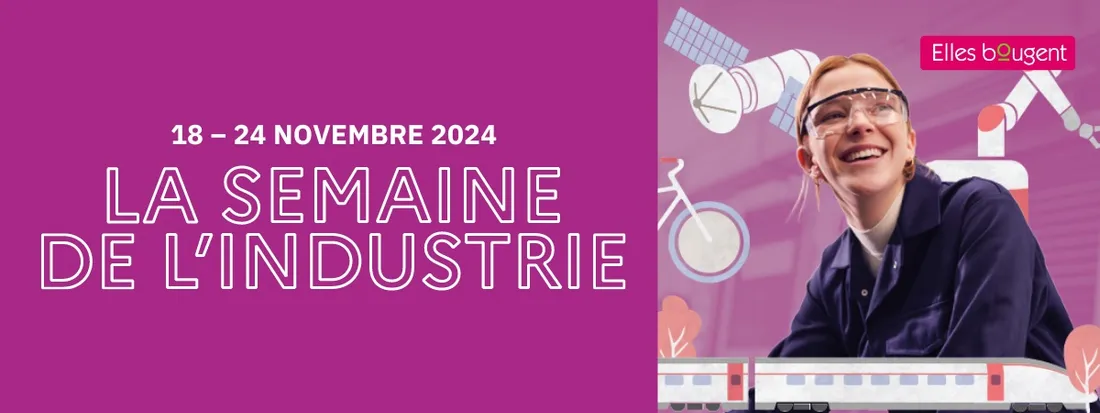 "Elles Bougent" organise des événements pour la semaine de l'industrie
