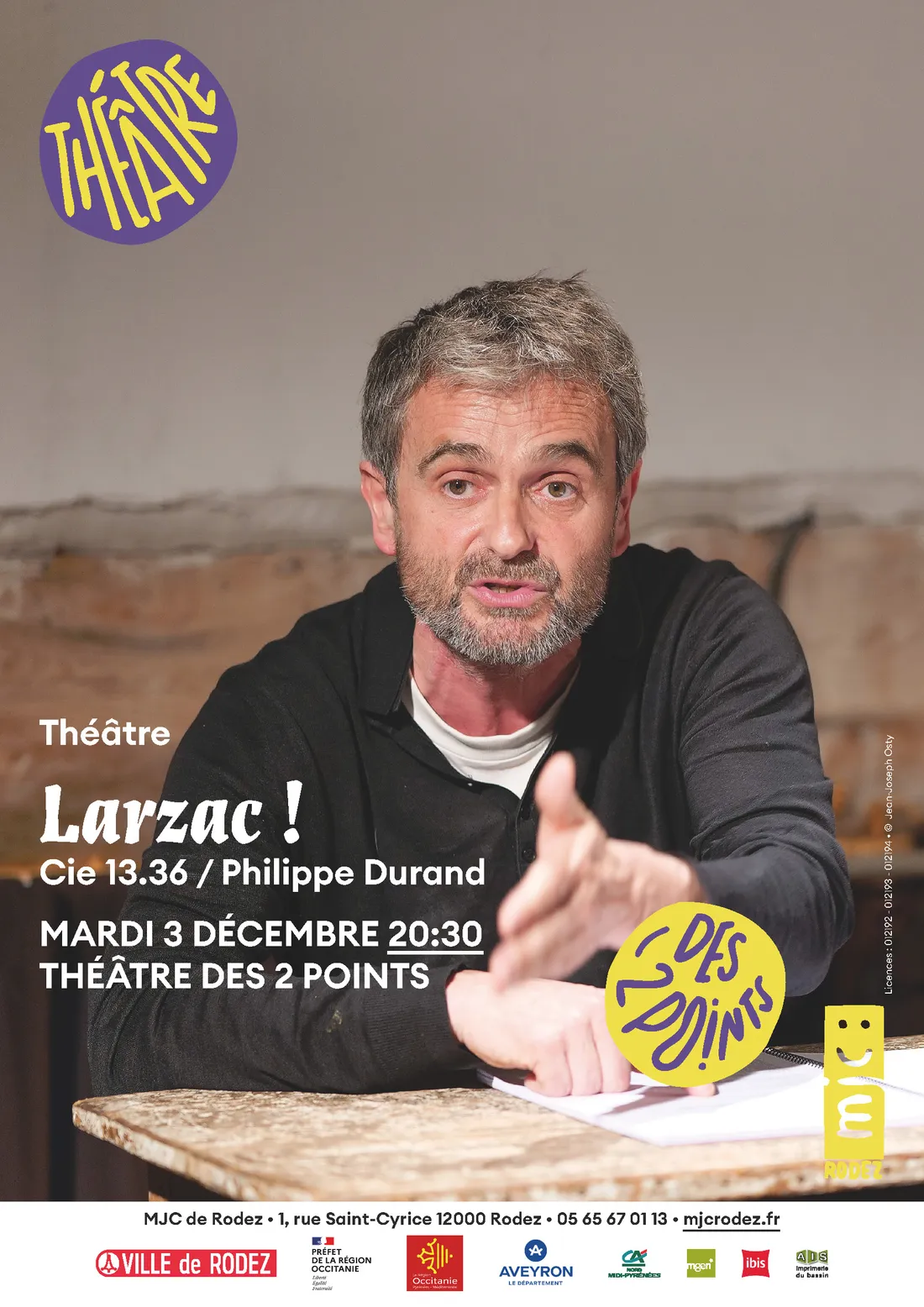L'affiche de la pièce de théâtre "Larzac ! "