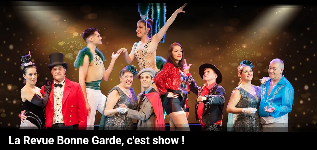 La revue Bonne Garde en plein spectacle à Nantes ! 