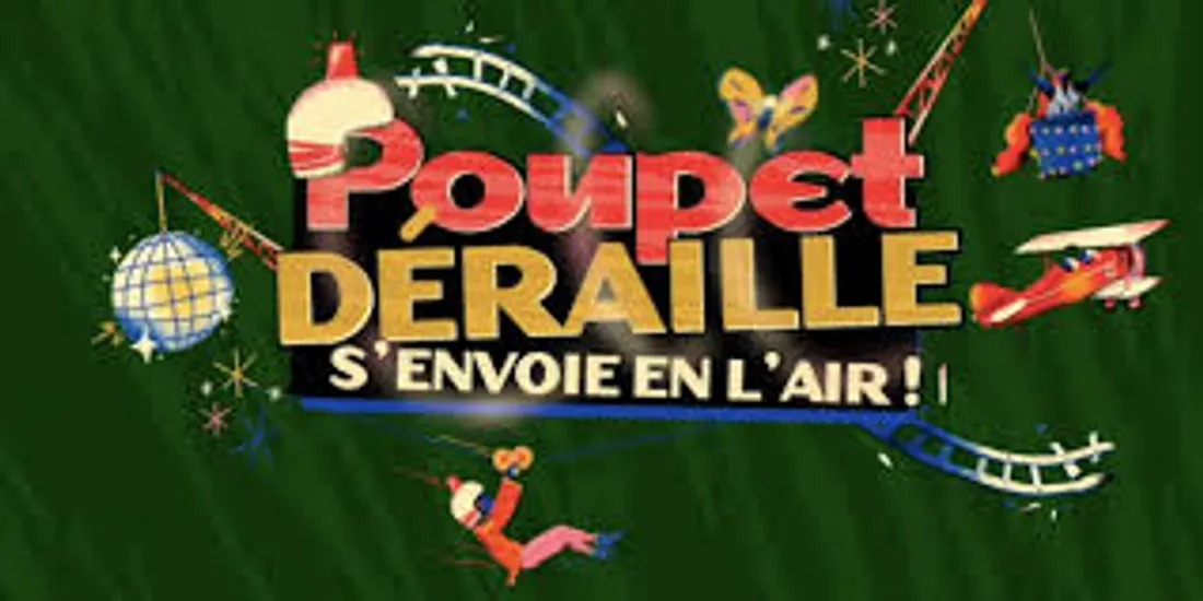 Programmation Poupet Déraille S'envoie en l'air !