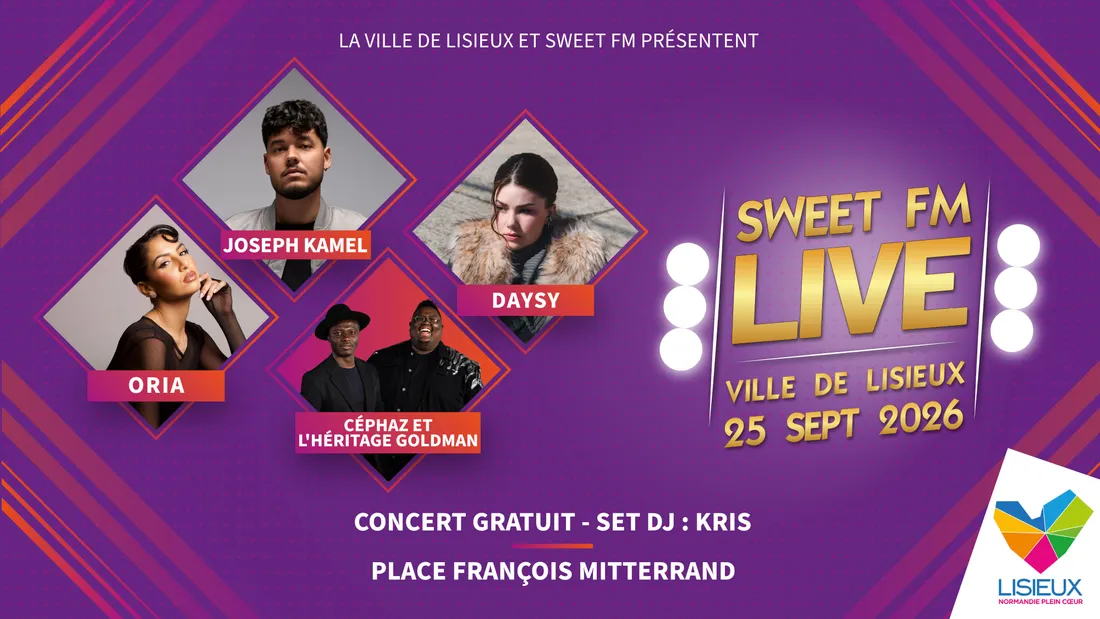 Le Sweet FM Live est de retour pour une nouvelle édition à Lisieux ! 
