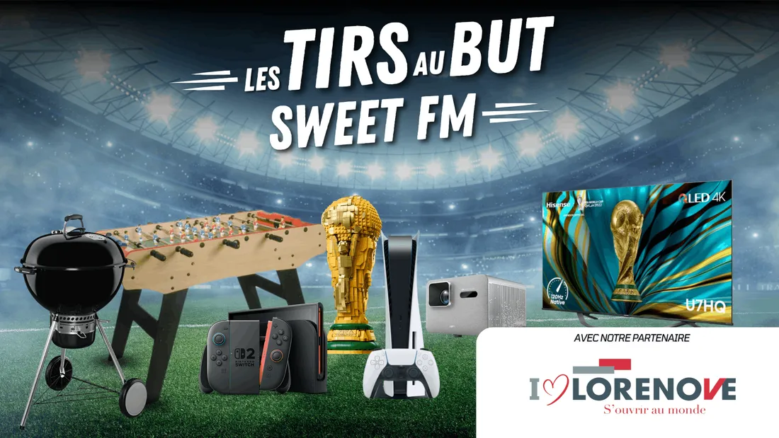 Coupe du Monde : faites le plein de cadeaux avec Sweet FM et Lorenove !