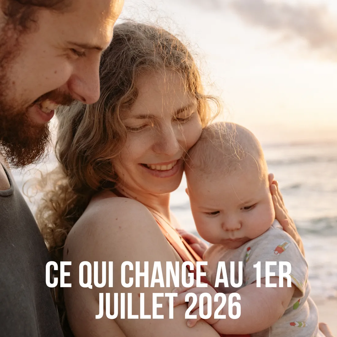 Les changements au premier juillet 2026