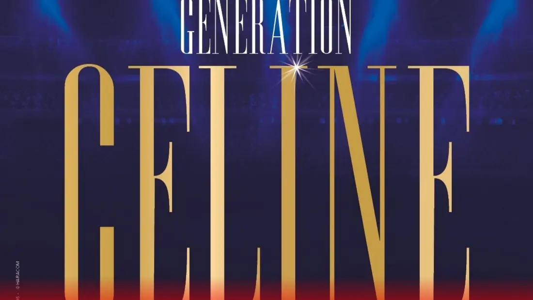 Gagnez vos places pour Génération Céline à Longuenesse