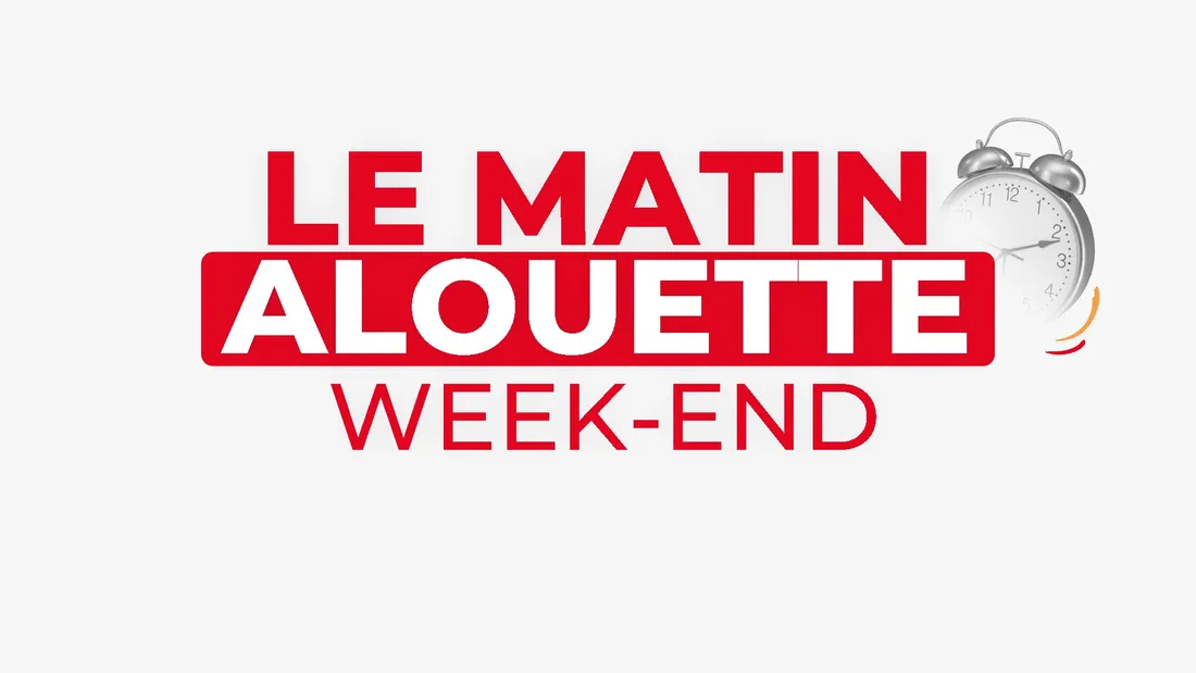 Matin ALouette week-end 2026