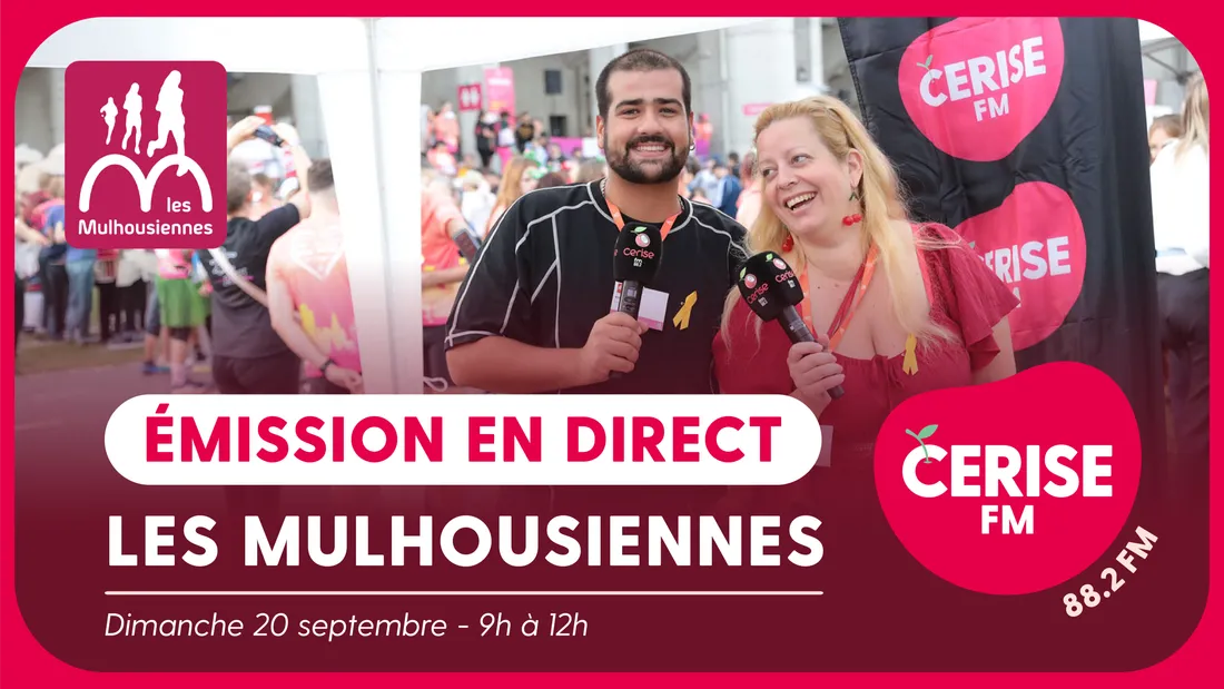 Cerise FM en direct des Mulhousiennes !