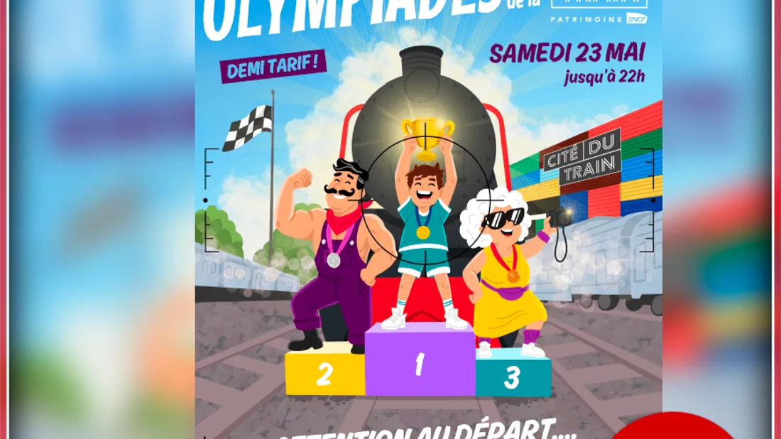 Gagnez vos places pour les Olympiades de la Cité du Train avec DKL !