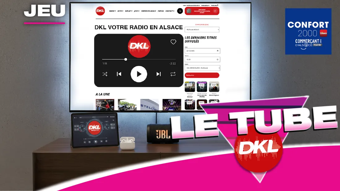 Gagnez votre Pack High-Tech de rêve avec le Tube DKL et Confort...