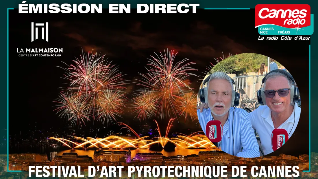 EMISSION SPECIALE EN DIRECT FESTIVAL D'ART PYROTECHNIQUE DE CANNES