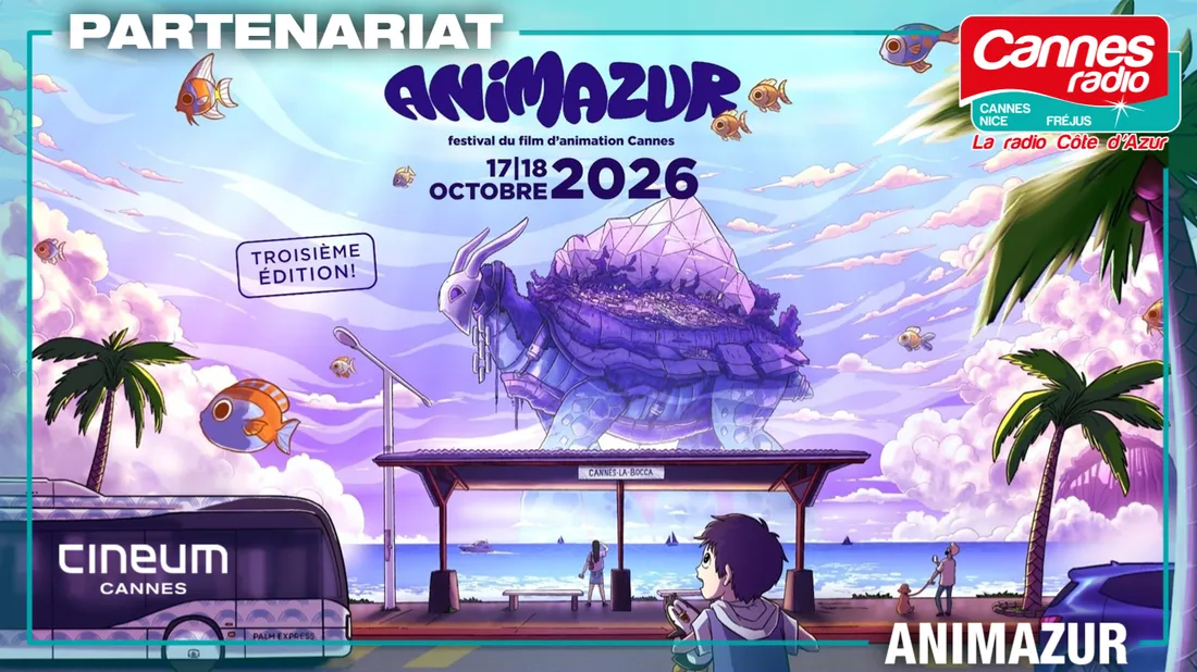 PARTENARIAT CANNES RADIO : LE FESTIVAL ANIMAZUR AU CINEUM CANNES