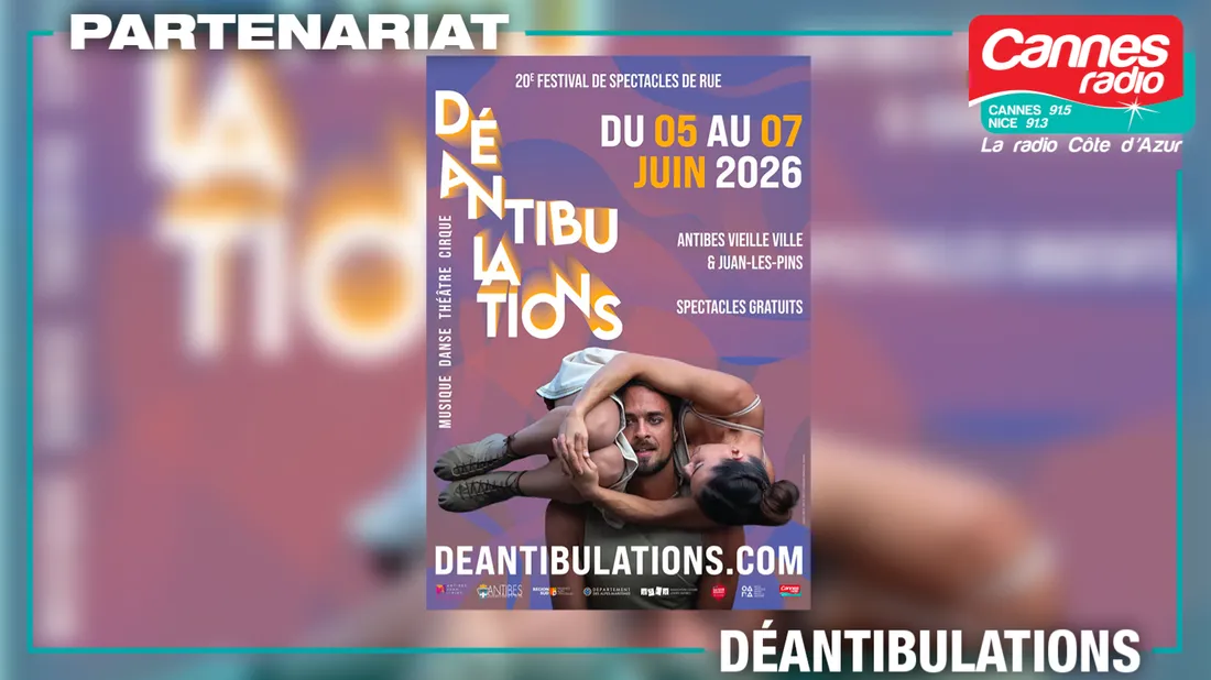 PARTENARIAT CANNES RADIO : LES DEANTIBULATIONS D'ANTIBES