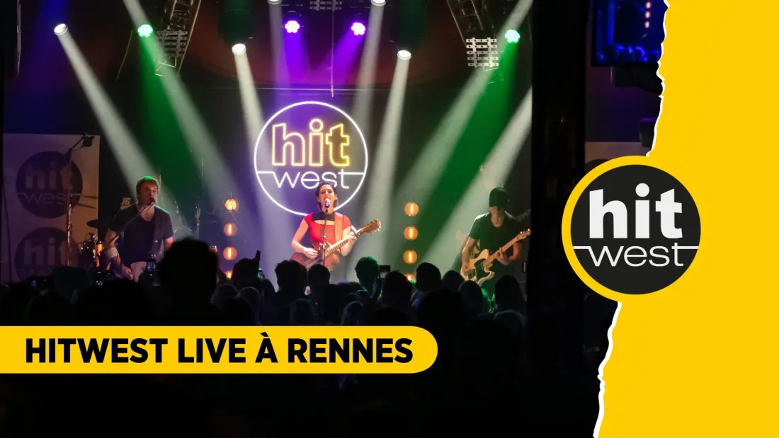 RETOUR EN IMAGES SUR LE HITWEST LIVE À RENNES