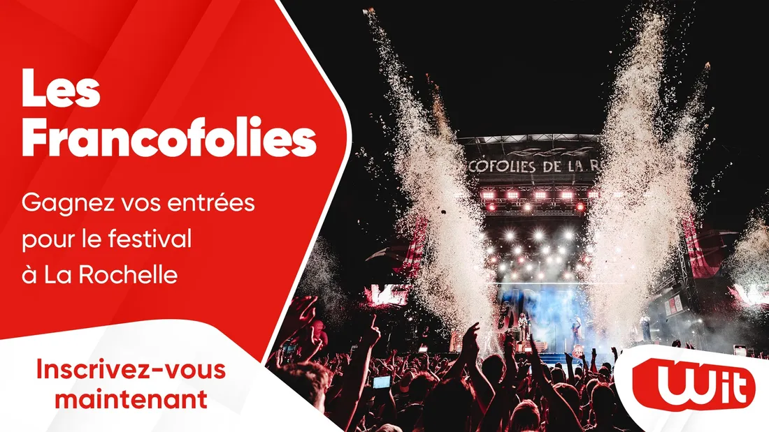 Les Francofolies : gagnez vos entrées pour le festival à La Rochelle