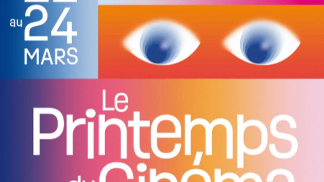 Printemps du cinéma 2026 : des séances à 5 euros du 22 au 24 mars