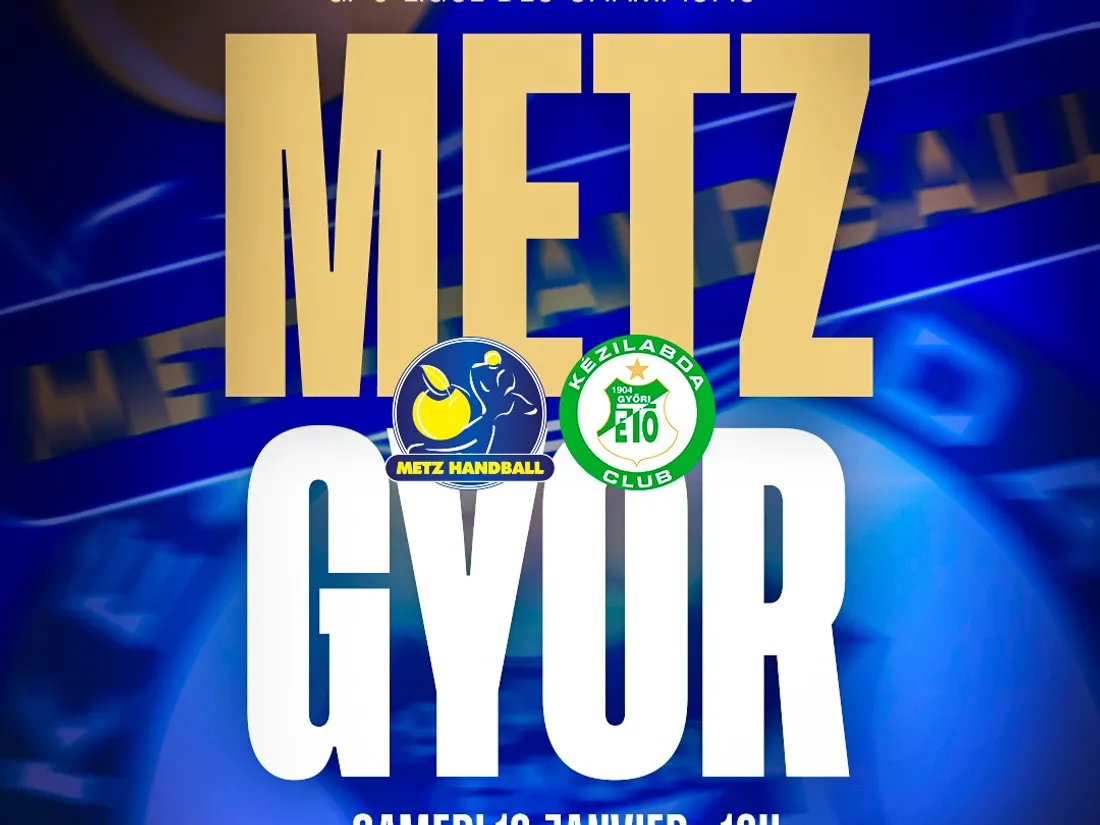 Metz Handball : vos places pour le match face à Györ 