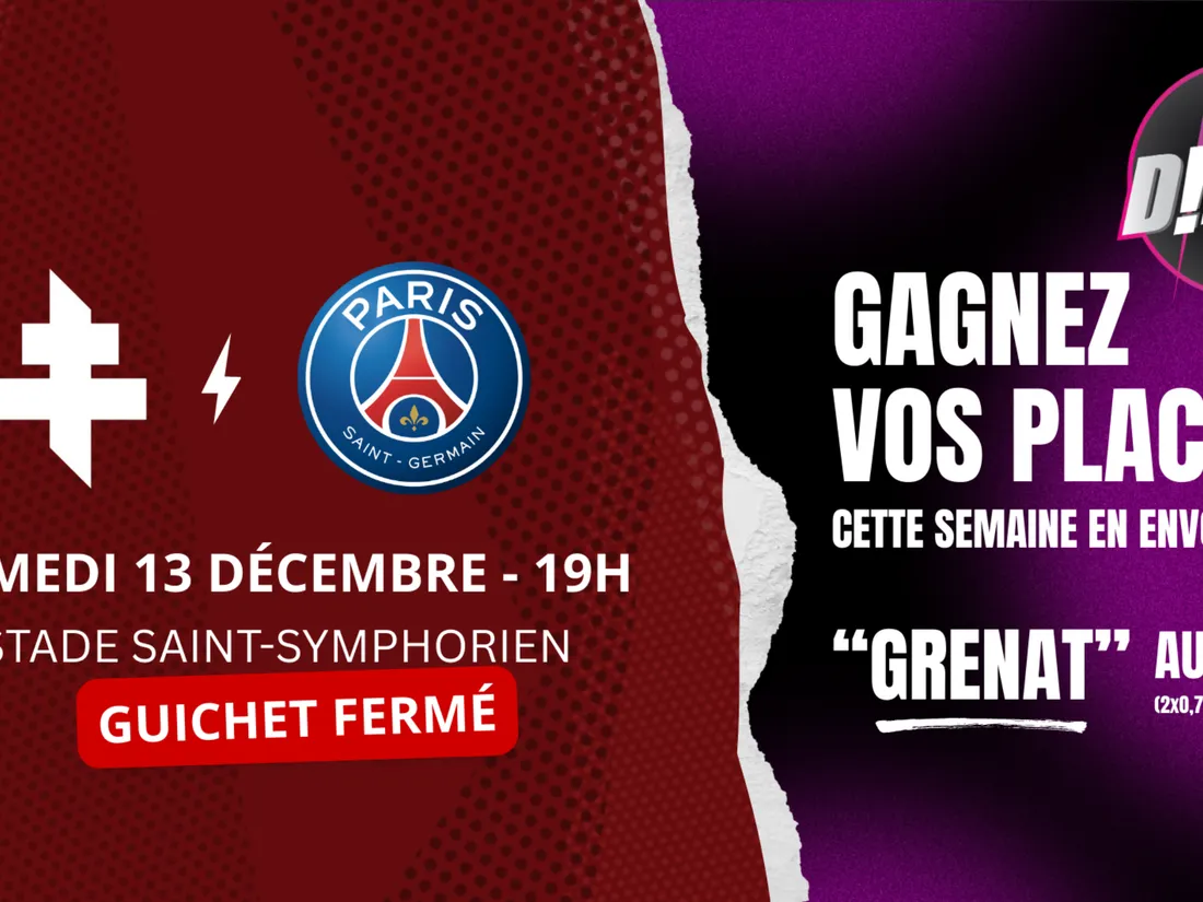 FC Metz : tentez de gagner vos places pour le match face au PSG...